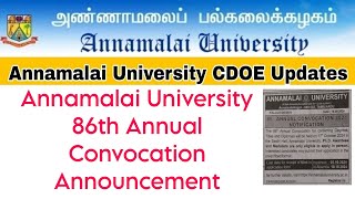 Annamalai University 86th Annual Convocation Today Announcement 👍 [upl. by Eiluj]