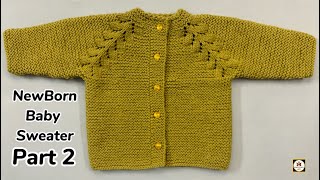 Newborn Baby knitting Sweater Pattern  How to knit a Top To Down Cardigan 0  To 6 Month [upl. by Nira]