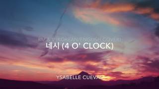 네시 4 OCLOCK  RM amp V KoreanEnglish Cover [upl. by Scoville907]