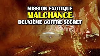 Destiny 2  Malchance  Deuxième coffre secret Trésors de Taranis [upl. by Yttak]