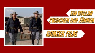 Ein Dollar zwischen den Zähnen  Western  Ganzer Film auf Deutsch [upl. by Masera]