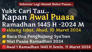 AWAL PUASA RAMADHAN 2024 JATUH PADA TANGGAL BERAPA amp HARI APA  SIDANG ISTBAT AHAD 10 MARET 2024 [upl. by Scotti]