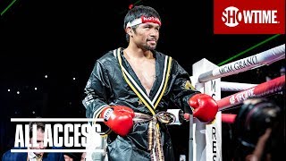 ALL ACCESS Pacquiao vs Broner  Epilogue Preview  SHOWTIME [upl. by Leinad]