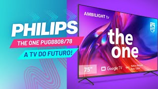 A TV do Futuro Philips The One PUG880878 4K com Ambilight💥 [upl. by Drofla]