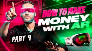 From Virtual to Real Making Money with Augmented Reality Explained [upl. by Dacie]