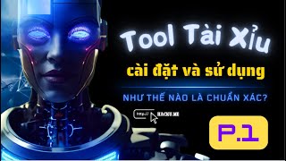 SHARE Cách Cài đặt tool tài xỉu Hacku 50 và sử dụng ngay chỉ với 3 bước đơn giản nhất P1 [upl. by Piers]