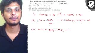 Write the balanced equations involved in the preparation of i bleaching powder from slaked lim [upl. by Lachlan]