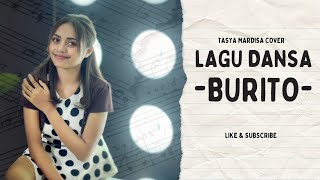 Dansa Cover  Burito  Tasya Mardisa [upl. by Leihcar341]