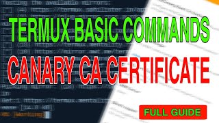 Termux Basic Commands  Termux Instsll All Packages  httpcanary Certificate [upl. by Phi]