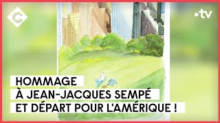 JeanJacques Sempé  son Amérique à lui  L’Oeil de Pierre Lescure  C à Vous  10102022 [upl. by Rama295]