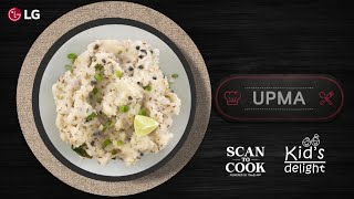 Quick amp Healthy Upma with LG ScanToCook Charcoal Microwave Oven  Daily Meal Essential [upl. by Notnirb]