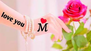 m name status video m love status video m letter whatsapp status video  m status love 💓💞🌹 [upl. by Adilen]