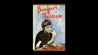 Françoise Sagan  Bonjour tristesse livre audio [upl. by Rori]