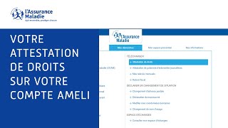 Tutos ameli  Comment récupérer en ligne son attestation de droits [upl. by Adnoloy206]