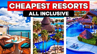 8 Cheapest All Inclusive Resorts With Surprising Amenities 2024 [upl. by Ermeena]