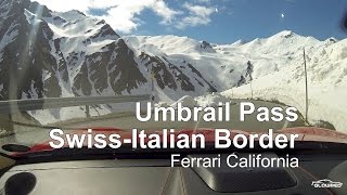 Umbrail Pass  Ferrari California [upl. by Nna499]