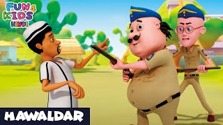 Hawaldar  हवालदार  मोटू पतलू  Episode 45  Fun 4 Kids  Hindi  Super Comedy Cartoon [upl. by Leumhs230]