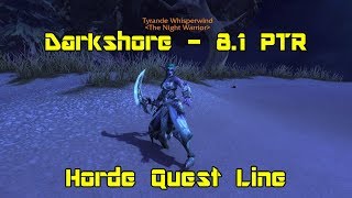 World of Warcraft Battle for Azeroth 81 PTR  Horde Darkshore Storyline [upl. by Pollux]