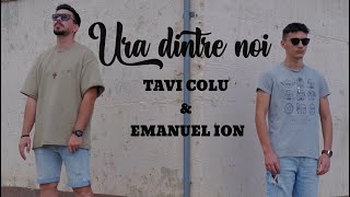 Tavi Colu amp Emanuel Ion  Ura dintre noi [upl. by Cheyne]