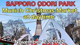 SAPPORO ODORI PARKMunich Christmas Market at daytimeNovember 232022Hokkaido Japan [upl. by Barnabe892]