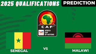 Senegal vs Malawi CAF Africa Nations Cup 2025 Qualifiers Preview Prediction [upl. by Karab800]