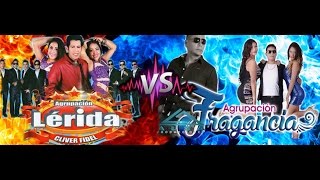 Lerida Vs Agrupacion Fragancia  VIDEO MIX PRIMICIAS 2017 [upl. by Aivilys]