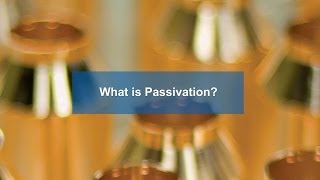 What is Passivation Understanding Passivation  Able Electropolishing [upl. by Anelle]