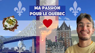 Ma passion pour le Québec [upl. by Neff843]