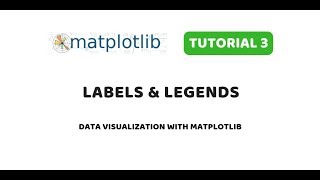 Matplotlib Tutorial 3  Adding labels and legends [upl. by Okiam]