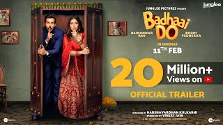 Badhaai Do Official Trailer  Rajkummar R Bhumi P  Harshavardhan Kulkarni  In Cinemas 11th Feb [upl. by Retepnhoj443]