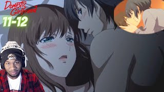 IT GETS WORSE FROM HEREHOW  Domestic Girlfriend 1112 REACTION [upl. by Ibur537]