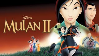 Mulan II 2004  trailer [upl. by Forras687]