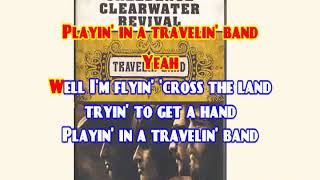 KARAOKE CREEDENCE CLEARWATER REVIVAL  TRAVELIN BAND [upl. by Bicknell]