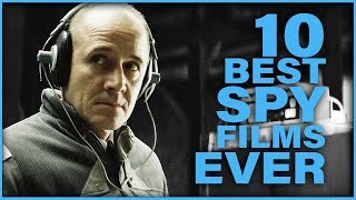 Top 10 Best Spy Films Ever [upl. by Nnylrats]