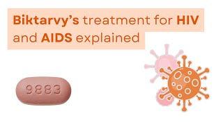 Biktarvys treatment for HIV and AIDS explained [upl. by Naiditch]