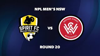 NPL Men’s NSW Round 20 NWS Spirit FC v Western Sydney Wanderers FC [upl. by Asim]