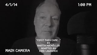 June 24  🏴 “First They Came” by Martin Niemöller  adapted amp read by Kirk LawrenceHoward [upl. by Uziel]