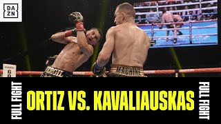 FULL FIGHT  Vergil Ortiz Jr vs Egidijus Kavaliauskas [upl. by Rola903]