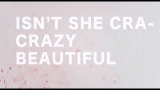 Andy Grammer  Crazy Beautiful Official Lyric Video [upl. by Wynny]