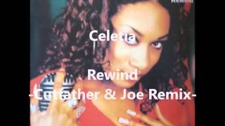 Celetia  Rewind  Cutfather amp Joe Remix [upl. by Misha569]