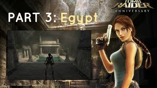 Tomb Raider Anniversary HD Egypt  Full Walkthrough  Gameplay [upl. by Yenalem]