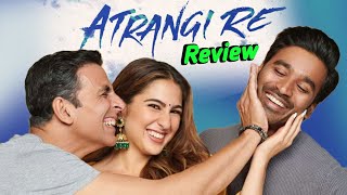 Atrangi Re Movie Official Trailer Release  Atrangi Re Movie Review Akshay Kumar New Movie Review [upl. by Seaddon]