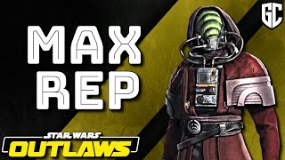 Star Wars Outlaws Maximum Reputation with EVERY Syndicate Easy [upl. by Meelas193]