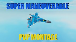 Super Maneuverable PVP Montage Plane Crazy [upl. by Darlleen]