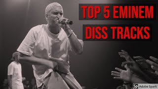 Top 5  Best Eminem Diss Tracks of All Time [upl. by Phene169]