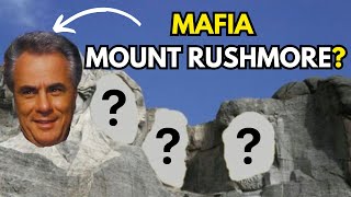 MAFIA MOUNT RUSHMORE  Which MOBSTERS would feature [upl. by Rhonda]