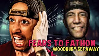 Fears To Fathom Woodbury Getaway [upl. by Amolap]