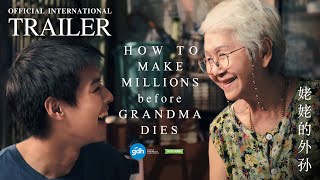 HOW TO MAKE MILLIONS BEFORE GRANDMA DIES  Official International Trailer [upl. by Bank]