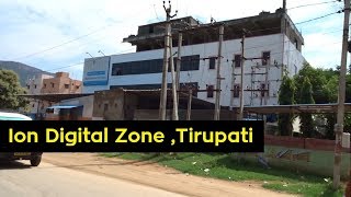 ion Digital Zone Tirupati Cherlopalli  Zoo Park Road  Address  How To Reach  Distance [upl. by Normi]