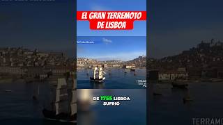 El GRAN TERREMOTO de LISBOA [upl. by Alix]